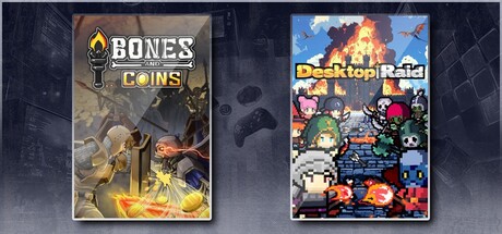 Bones and Coins & Desktop Raid