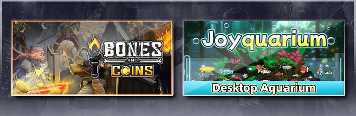 Bones and Coins & Joyquarium