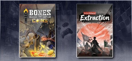 Bones and Coins & Warlords Battleground: Extraction