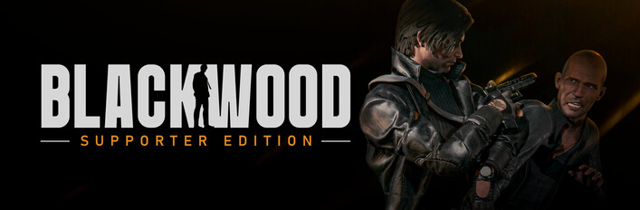 BLACKWOOD: Supporter Edition