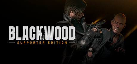 BLACKWOOD: Supporter Edition
