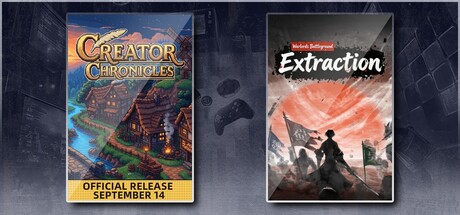 Creator Chronicles & Warlords Battleground: Extraction