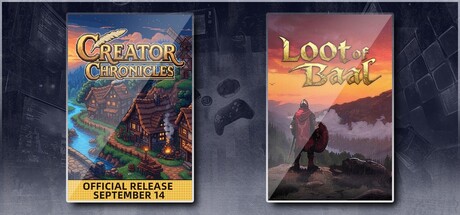 Creator Chronicles & Loot of Baal