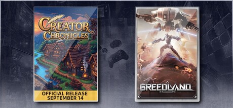 Creator Chronicles & Greedland