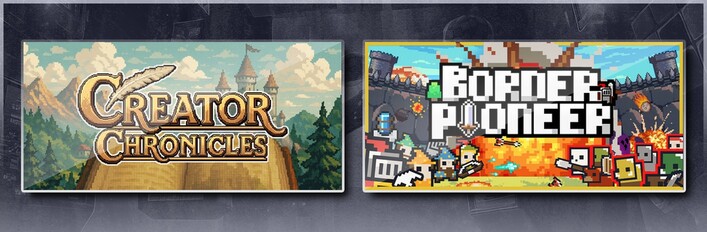 Creator Chronicles & Border Pioneer