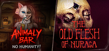 Animaly Bar: NO HUMANITY! x The Old Flesh of Nuraga