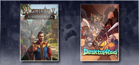 Medieval Juice Crafter & Desktop Raid