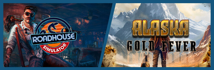 Roadhouse Simulator x Alaska Gold Fever