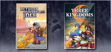 Between Adventures IDLE & Three Kingdoms: The Blood Moon