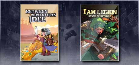 Between Adventures IDLE & I Am Legion: Stand Survivors