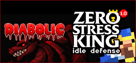 Diabolic & Zero Stress King: Idle Defense