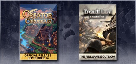 Creator Chronicles & Trench Lord: Eastern Front