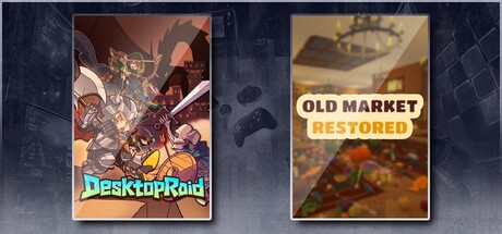 Desktop Raid & Old Market Restored
