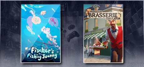 Fischer's Fishing Journey & Parisian Bistro Simulator