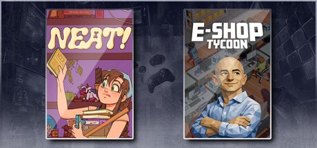 Neat! & E-Shop Tycoon