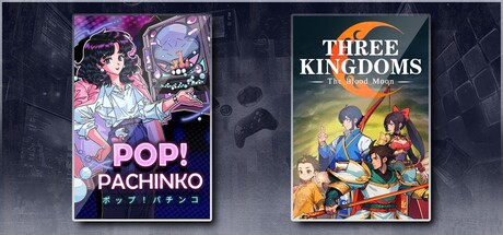 Pop! Pachinko & Three Kingdoms: The Blood Moon