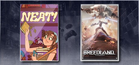 Neat! & Greedland