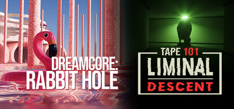 Liminal atmosphere: Tape 101: Liminal Descent x Dreamcore: Rabbit Hole