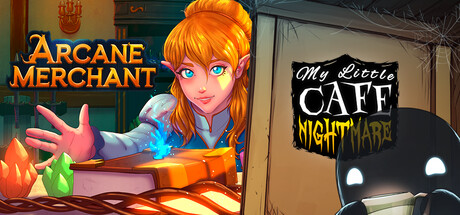 Arcane Merchant x My Little Cafe Nightmare