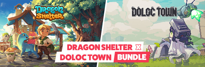 Dragon Shelter x Doloc Town