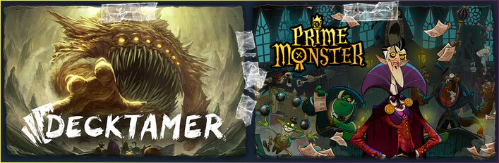 Decktamer + Prime Monster