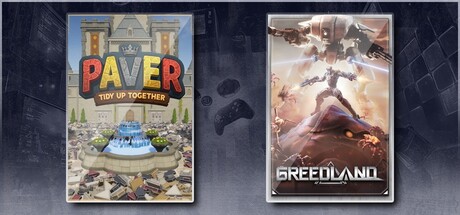 Paver: Tidy Up Together & Greedland