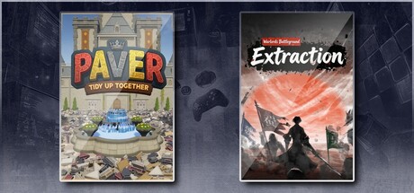 Paver: Tidy Up Together & Warlords Battleground: Extraction
