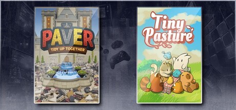 Paver: Tidy Up Together & Tiny Pasture