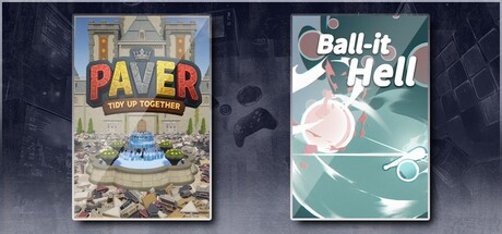 Paver: Tidy Up Together & Ball-it Hell