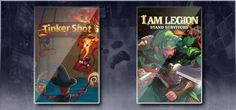 Tinker Shot & I Am Legion: Stand Survivors
