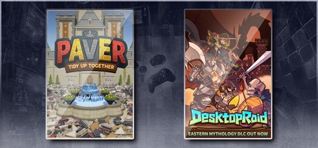 Paver: Tidy Up Together & Desktop Raid