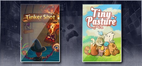 Tinker Shot & Tiny Pasture