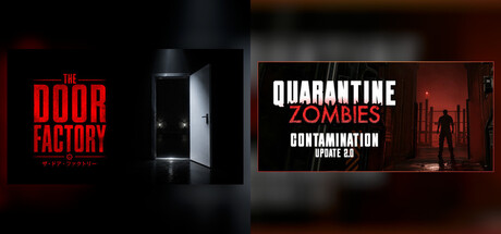 The Door Factory X Quarantine Zombies: Contamination