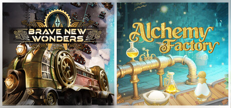  Alchemy Factory & Brave New Wonders