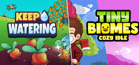 Keep Watering + Tiny Biomes: Cozy Idle