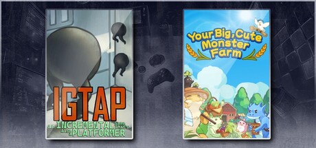 IGTAP: an Incremental Game That's Also a Platformer & Your Big, Cute Monster Farm
