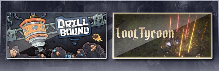 Drillbound & Loot Tycoon