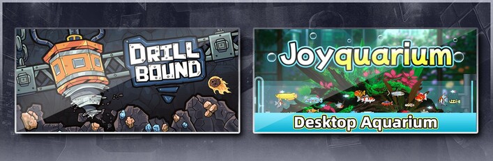 Drillbound & Joyquarium