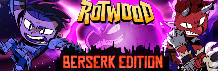 Rotwood: Berserk Edition