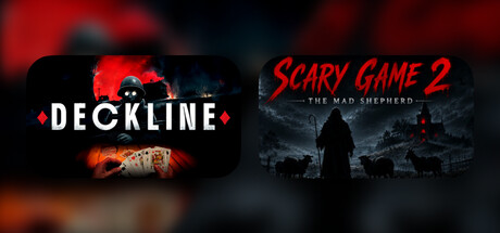 Deckline & Scary Game 2