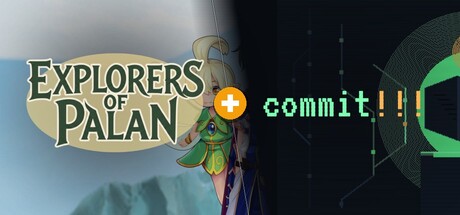 Explorers of Palan × Commit!!!