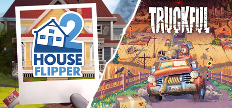 Truckful x House Flipper 2