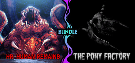 The Pony Factory X HR: Human Remains