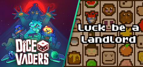 Dicevaders x Luck Be A Landlord