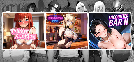 I'm Not Sex King & ENCOUNTER BAR & ENCOUNTER BARⅡ