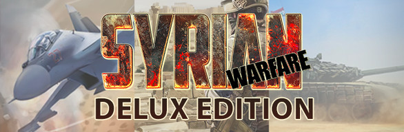 Syrian Warfare - Deluxe Edition