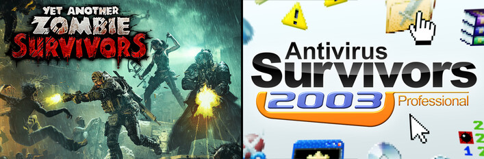 Yet Another Zombie Survivors x Antivirus Survivors 2003 Professional