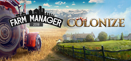 Farm Manager 2018 & Colonize