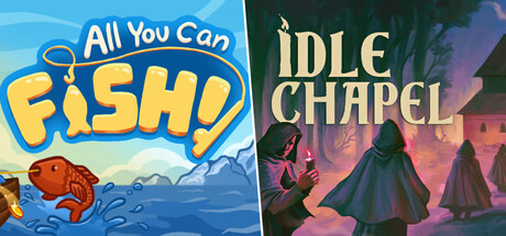 All You Can FISH! + Idle Chapel