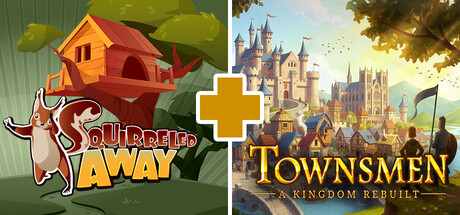 Squirreled Away + Townsmen - A Kingdom Rebuilt
